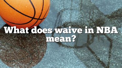 What does waive in NBA mean?