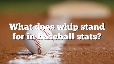 What does whip stand for in baseball stats?