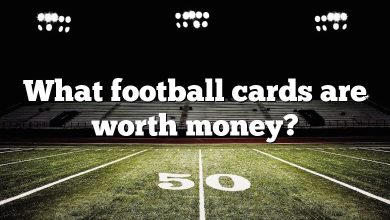 What football cards are worth money?