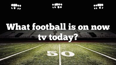 What football is on now tv today?