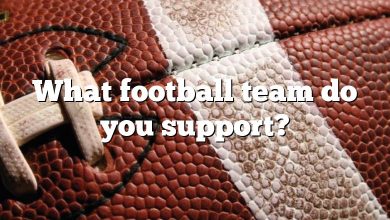 What football team do you support?