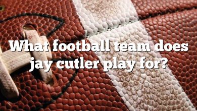 What football team does jay cutler play for?