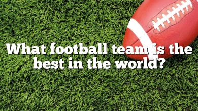 What football team is the best in the world?