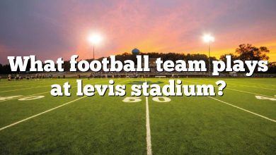 What football team plays at levis stadium?