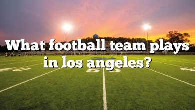 What football team plays in los angeles?