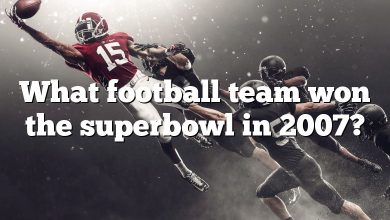 What football team won the superbowl in 2007?