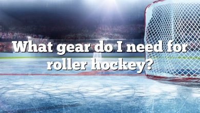 What gear do I need for roller hockey?