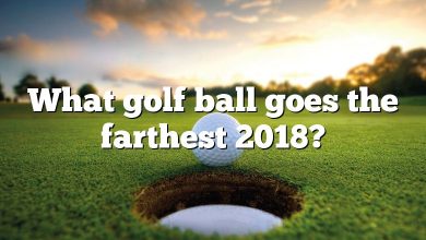 What golf ball goes the farthest 2018?