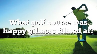 What golf course was happy gilmore filmed at?