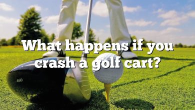 What happens if you crash a golf cart?