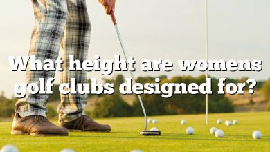 What height are womens golf clubs designed for?