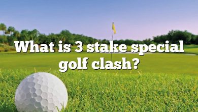 What is 3 stake special golf clash?