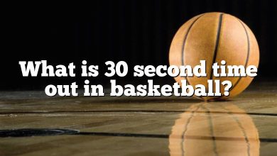 What is 30 second time out in basketball?