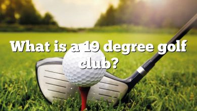 What is a 19 degree golf club?
