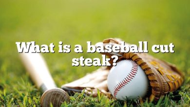 What is a baseball cut steak?