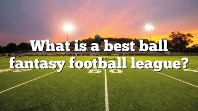 What is a best ball fantasy football league?