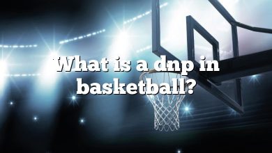 What is a dnp in basketball?