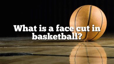 What is a face cut in basketball?