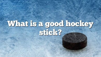 What is a good hockey stick?