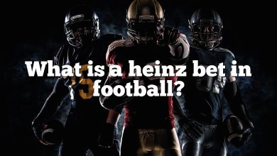 What is a heinz bet in football?