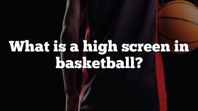 What is a high screen in basketball?