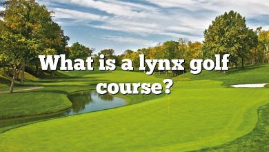 What is a lynx golf course?