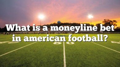 What is a moneyline bet in american football?