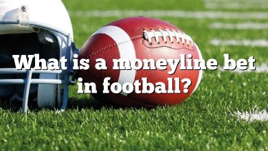 What is a moneyline bet in football?