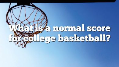 What is a normal score for college basketball?