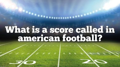 What is a score called in american football?
