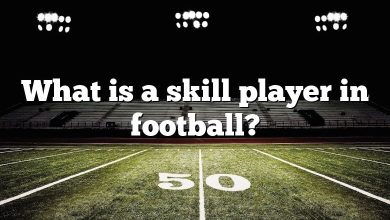 What is a skill player in football?