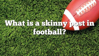 What is a skinny post in football?