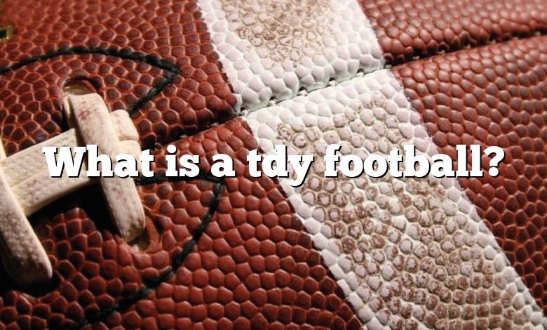 What is a tdy football?