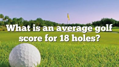 What is an average golf score for 18 holes?