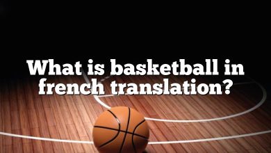 What is basketball in french translation?