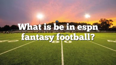 What is be in espn fantasy football?