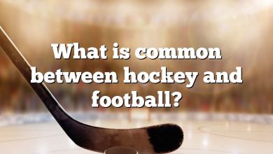 What is common between hockey and football?