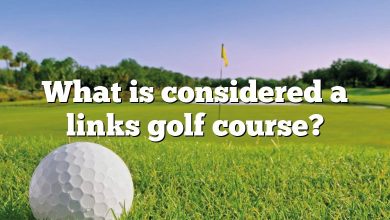 What is considered a links golf course?