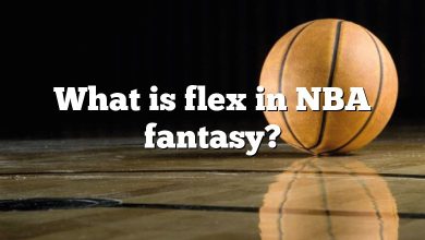 What is flex in NBA fantasy?