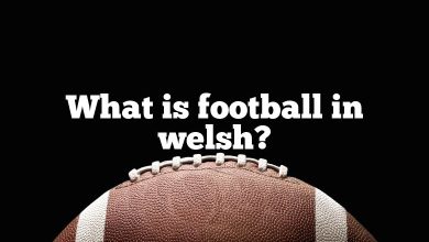 What is football in welsh?