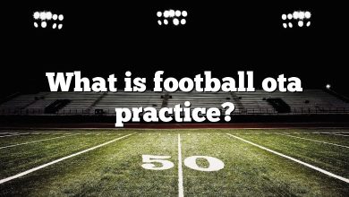 What is football ota practice?