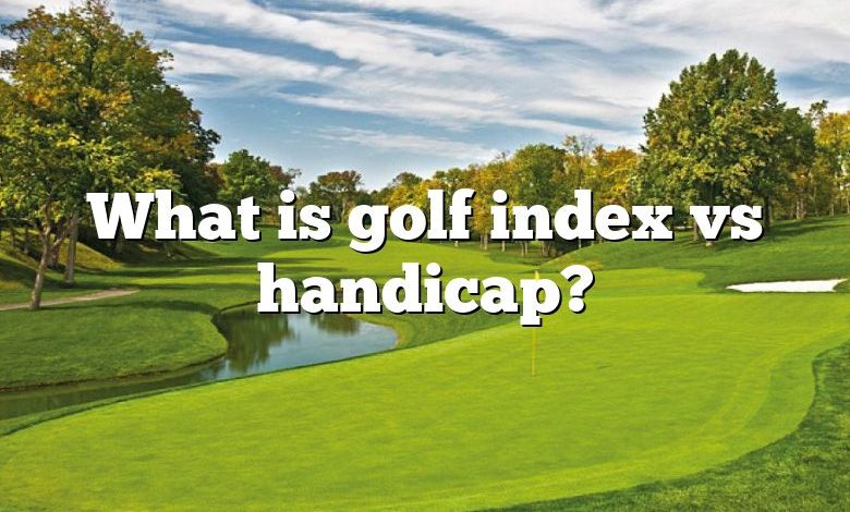 What is golf index vs handicap?