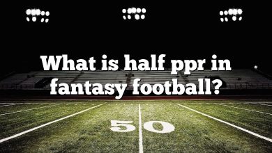 What is half ppr in fantasy football?