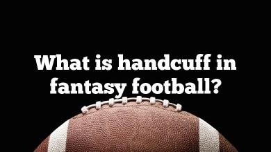 What is handcuff in fantasy football?