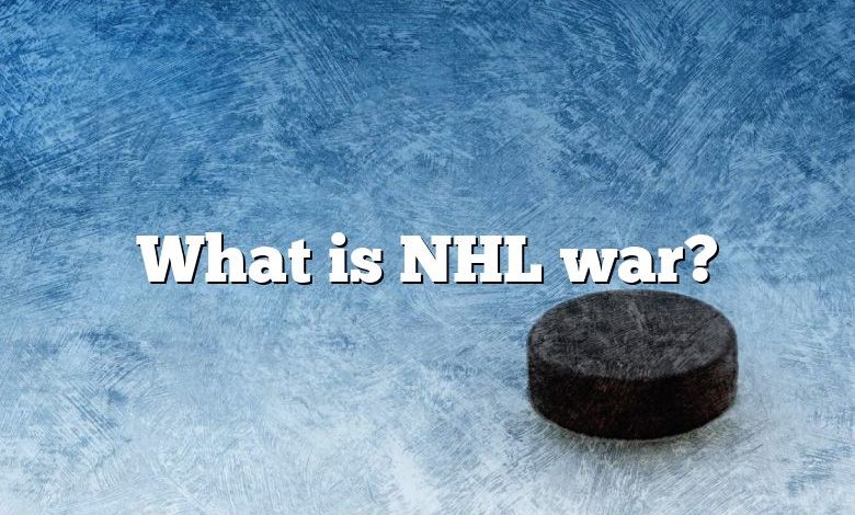 What is NHL war?