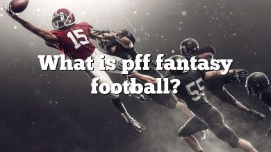 What is pff fantasy football?