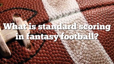 What is standard scoring in fantasy football?