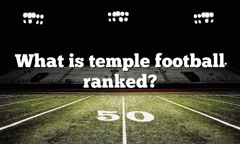What is temple football ranked?
