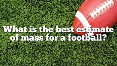 What is the best estimate of mass for a football?