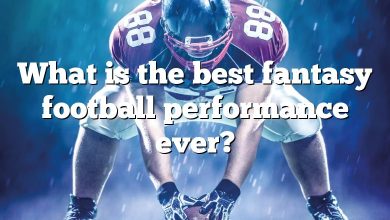 What is the best fantasy football performance ever?